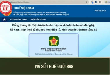 Mã số thuế đuôi 888 là gì? Cách đăng ký mã số thuế đuôi 888 mới nhất 2025?